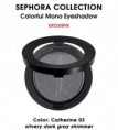 Sephora mono eyeshadow